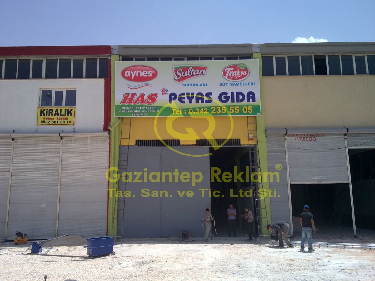 Has Peyas Gıda  Vinil Germe Cephe Tabelası