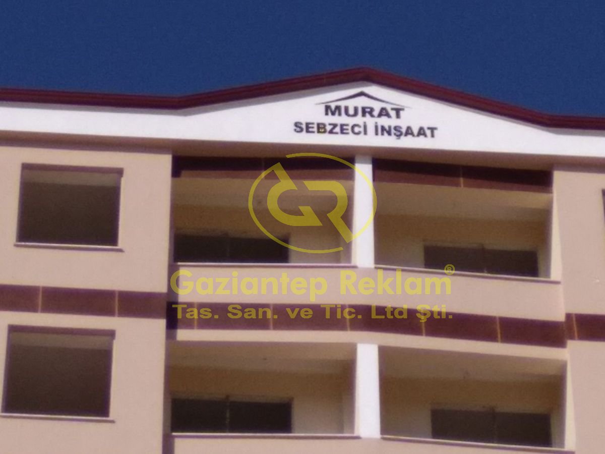 Murat Sebzeci İnşaat Dış Cephe Kesme Harf Tabelası